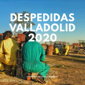Despedidas Valladolid 2020